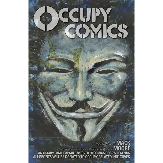 Occupy Comics featuring Alan Moore & Many Others